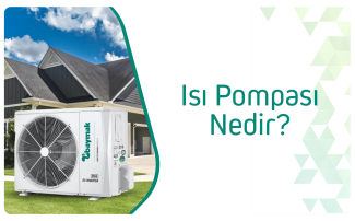 Baymak Isı Pompası Ne İşe Yarar?